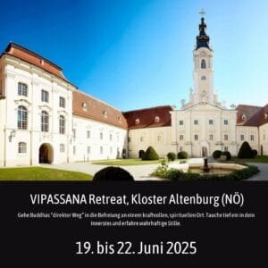 Vipassana Retreat Kloster Altenburg